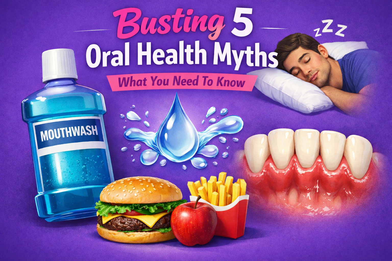 an image depicting a range of different dental topics featured in our blog Busting 5 Oral Health Myths | What You Need To Know